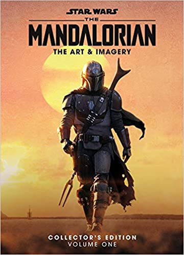 Star Wars: The Mandalorian: The Art & Imagery Collector's Edition Vol. 1 - (Hardcover)