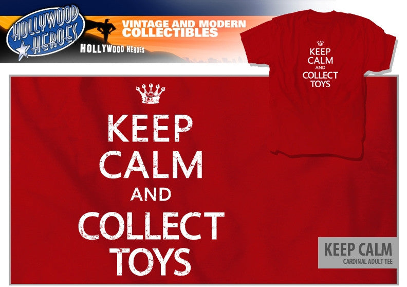 "Keep Calm And Collect Toys" Unisex T-Shirt